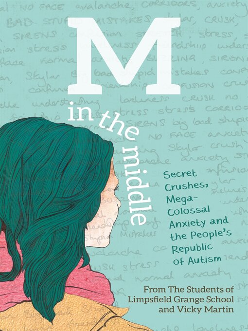 Title details for M in the Middle by The Students of Limpsfield Grange School - Available